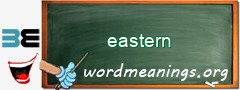 WordMeaning blackboard for eastern
